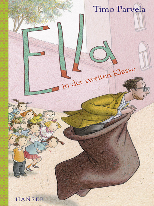 Title details for Ella in der zweiten Klasse by Timo Parvela - Available